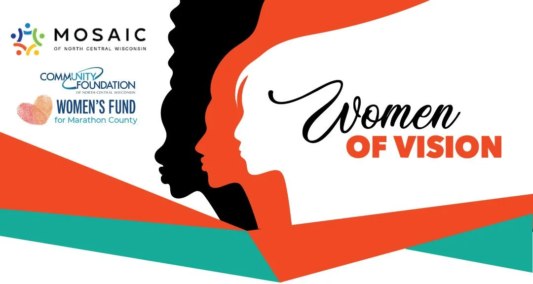 Women of Vision — MOSAIC of North Central Wisconsin
